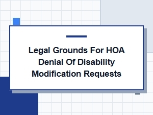 Legal Grounds to Deny Hoa Disability Modifications